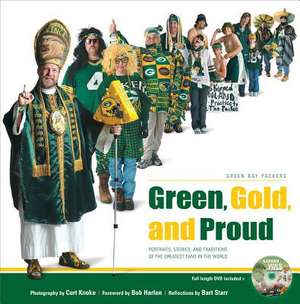 Green, Gold and Proud de Curt Knoke