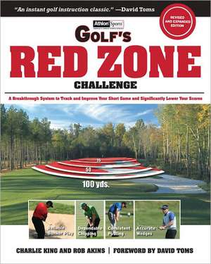 Golf's Red Zone Challenge: A Breakthrough System to Track and Improve Your Short Game and Significantly Lower Your Scores de King Charlie