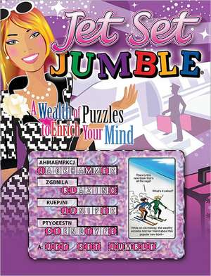 Jet Set Jumble: A Wealth of Puzzles to Enrich Your Mind de Henri Arnold