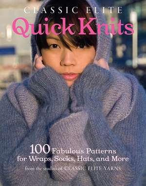 Classic Elite Quick Knits de Classic Elite Yarns