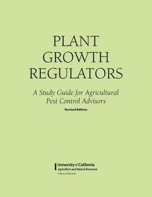 Plant Growth Regulators de Mary Louise Flint