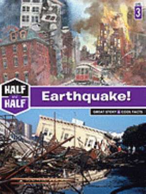 Earthquake!: Great Story & Cool Facts de Fran Hodgkins