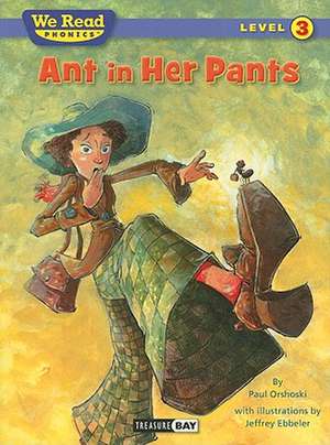 Ant in Her Pants de Paul Orshoski