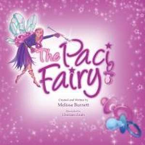 The Paci Fairy de Melissa Burnett