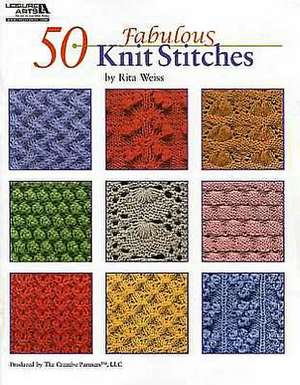 50 Fabulous Knit Stitches de Rita Weiss