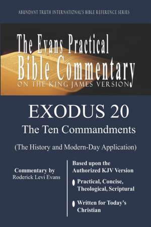 Exodus 20 (The Ten Commandments) de Roderick L Evans