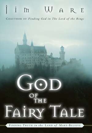 God of the Fairy Tale de Jim Ware