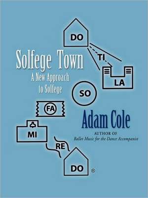 Solfege Town de Adam Cole