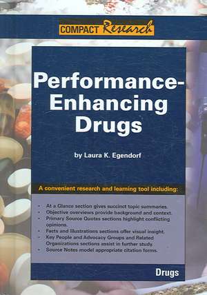 Performace Enhancing Drugs de Laura K. Egendorf