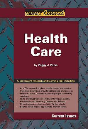 Health Care de Peggy J. Parks