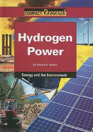 Hydrogen Power de Stuart A. Kallen