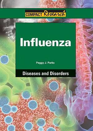 Influenza de Peggy J. Parks