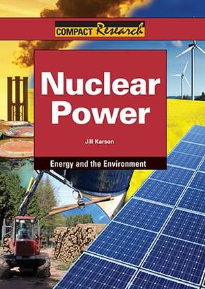 Nuclear Power de Jill Karson