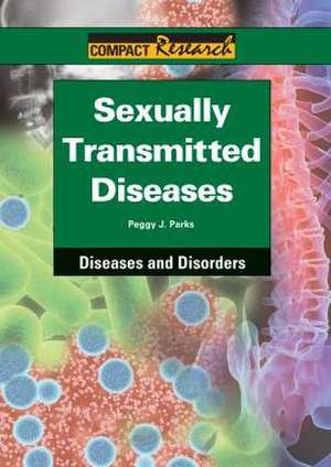 Sexually Transmitted Diseases de Peggy J. Parks