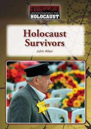 Holocaust Survivors de John Allen