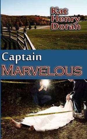 Captain Marvelous de Kat Henry Doran