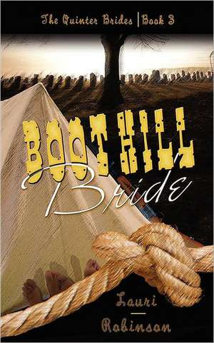 Boot Hill Bride de Lauri Robinson