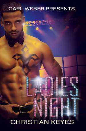 Ladies Night de Christian Keyes