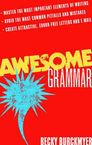 Awesome Grammar de Becky Burckmyer