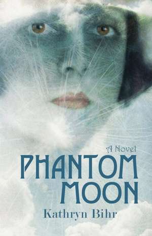 Phantom Moon de Kathryn Bihr