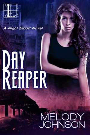 Day Reaper de Melody Johnson