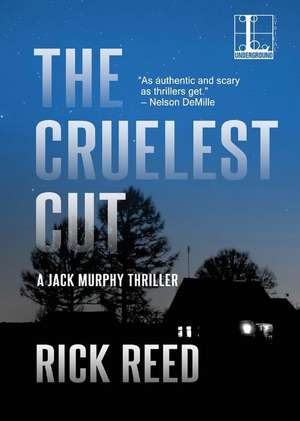 The Cruelest Cut de Rick Reed