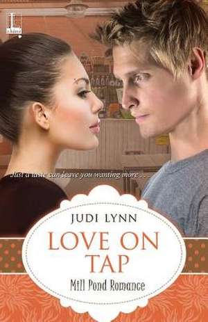Love on Tap de Judi Lynn
