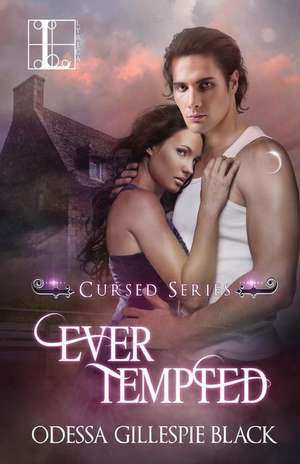 Ever Tempted de Odessa Gillespie Black