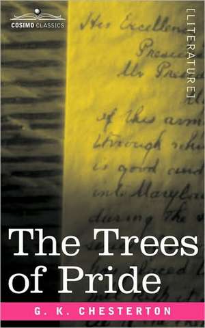 The Trees of Pride de G. K. Chesterton