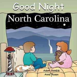 Good Night North Carolina de Adam Gamble