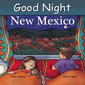 Good Night New Mexico de Adam Gamble