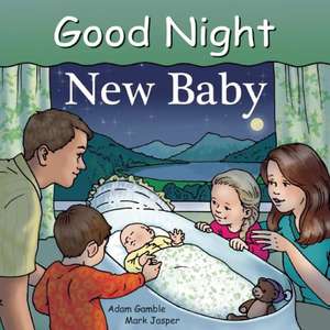 Good Night New Baby de Adam Gamble