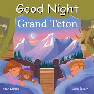 Good Night Grand Teton de Adam Gamble