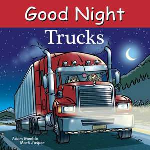 Good Night Trucks de Adam Gamble