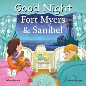 Good Night Fort Myers & Sanibel de Adam Gamble