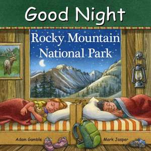 Good Night Rocky Mountain National Park de Adam Gamble