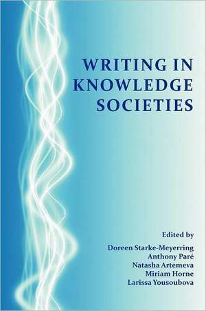 Writing in Knowledge Societies de Doreen Starke-Meyerring