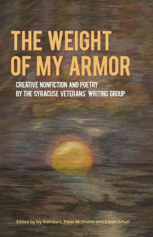 The Weight of My Armor de Ivy Kleinbart