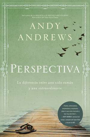 La Perspectiva de Andy Andrews