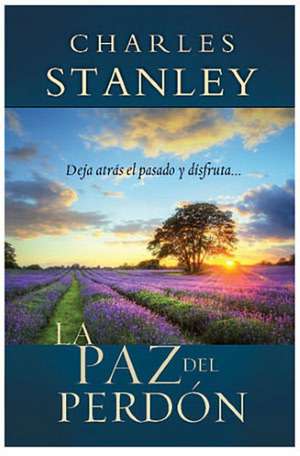 La paz del perdón de Charles F. Stanley