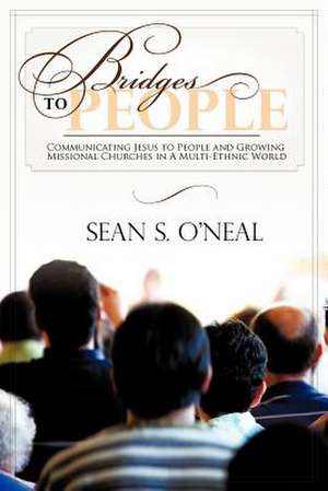 Bridges to People de Sean S. O'Neal