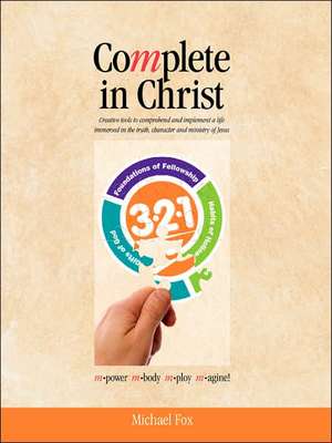 Complete in Christ de Michael Fox