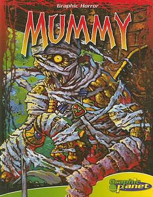 Mummy [With Book] de Bram Stoker