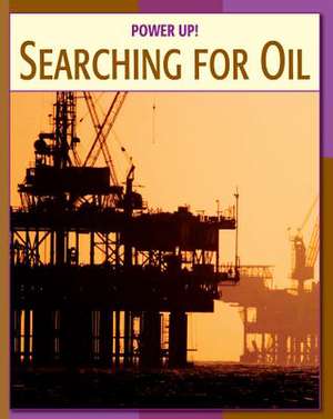 Seaching for Oil de Kathleen Manatt