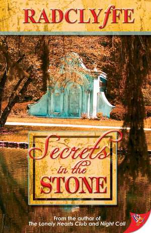 Secrets in the Stone de Radclyffe