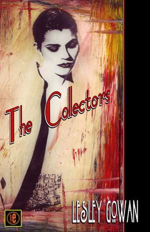 The Collectors de Lesley Gowan