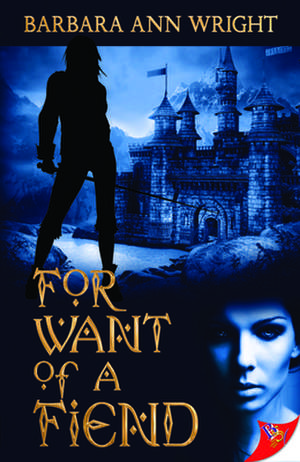 For Want of a Fiend de Barbara Ann Wright