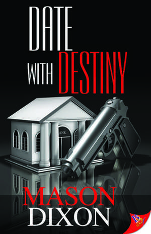 Date with Destiny de Mason Dixon