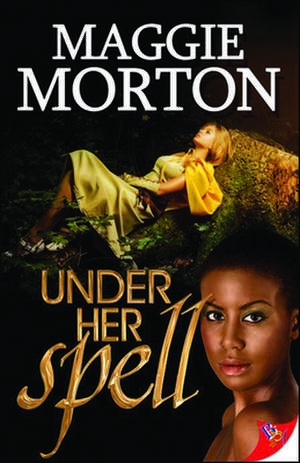 Under Her Spell de Maggie Morton