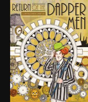 Return of the Dapper Men de Jim McCann